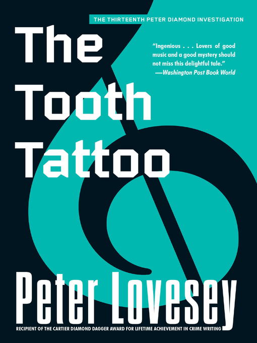 Title details for The Tooth Tattoo by Peter Lovesey - Available